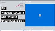 Fix Windows Security Not Opening On Windows 10 & 11