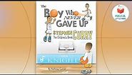 Kids Book Read Aloud Story 📚Stephen Curry 🏀 The Boy Who Never Gave Up by Anthony Curcio