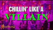 Chillin Like a Villain | Lyric Video | Descendants 2