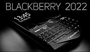 Top 5 Best BlackBerry Phones In 2022 You Can Buy!
