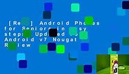 [Read] Android Phones for Seniors in easy steps: Updated for Android v7 Nougat  Review