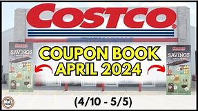 🚨 APRIL 2024 Costco Coupon Book Grocery Preview! Deals Valid (4/10-5/5) KerryGold Butter!😱