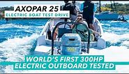 World first 300hp electric outboard motor tested | Evoy Storm 300 powered Axopar 25 sea trial | MBY