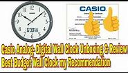Casio Analog- Digital Wall Clock Unboxing & Review || Best Budget Wall Clock my Recommendation