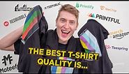 Comparing Every Print on Demand Companies T-shirt Quality - Which is the best?