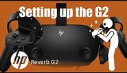 How to setup the Reverb G2 - TUTORIAL: Setting up the HP Reverb