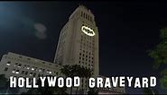 Hollywood Graveyard - The BATMAN Special