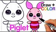 How to Draw + Color Piglet Easy from Winnie the Pooh - Disney Cuties