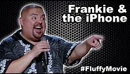 "Frankie & The iPhone" - The Fluffy Movie - Gabriel Iglesias