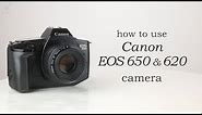 Canon EOS 650 & EOS 620: How to use - Video manual