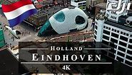 Eindhoven 🇳🇱 Drone Aerial 4K | Holland Netherlands Nederland