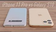 iPhone 11 Pro vs Galaxy S10: Which one Should you Buy?