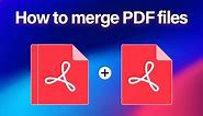 How to merge pdf files together? | Merging Pdf Files | ILovePdf.Com