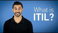 ITIL - What is it? (Introduction & Best Practices)