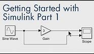 Getting Started with Simulink, Part 1: How to Build and Simulate a Simple Simulink Model