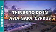 Ayia Napa Cyprus Travel Guide: 11 BEST Things to do in Ayia Napa