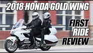 2018 Honda Gold Wing Tour First Ride Review