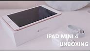 IPAD MINI 4 UNBOXING | Gold