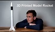 3D Printed Model Rocket