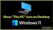 How to Show "This PC" Icon on Windows 11 Desktop