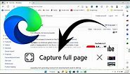 How To Capture Scrolling Screenshot In Microsoft Edge | Windows 10/11