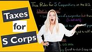 Tax Rules for S Corporations in the US