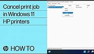 How to cancel a print job in Windows 11 | HP Printers | HP Support
