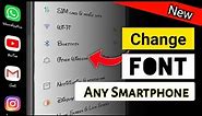 How to Change Font Style in Any Android Device | Front Style | Font | new front style kaise lagaye