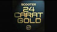 Scooter - The Age Of Love - 24 Carat Gold.
