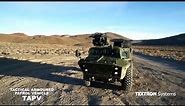 Textron Systems Tactical Armoured Patrol Vehicle (TAPV)