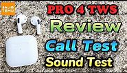 Pro 4 TWS Hi-Fi stereo wireless earbuds for Android or iPhone review Airpods