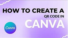 How to create a QR code in Canva