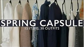 15 ITEMS, 30 OUTFITS | How To Build A Capsule Wardrobe For Spring 2023