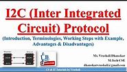 PA 4.2 I2C (Inter Integrated Circuit) Protocol | Working | Example