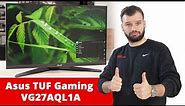 Asus TUF Gaming VG27AQL1A Monitor Review - up to 170Hz!