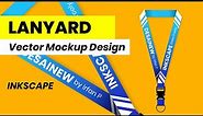How to Design Vector Lanyard Mockup in INKSCAPE - FREE Download SVG