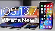 iOS 13.7 is Out! - What's New?