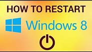 How to Restart Windows 8