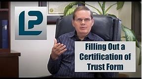How to Fill Out a Certification of Trust Form | LIFEPLAN LAWYER
