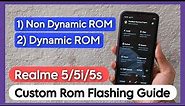 How To Install Custom Rom On Realme 5/5i/5s. Rom Flashing Guide For Realme 5/5i/5s Devices