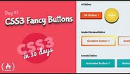 Style Fancy Buttons: CSS Tutorial (Day 1 of CSS3 in 30 Days)