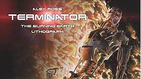 Alex Ross TERMINATOR : The Burning Earth Lithograph