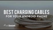 What's The Best Charging Cable For You? - Android | weBoost