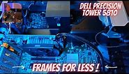 Dell Precision T5810 - The Ultimate Budget Gaming Computer!