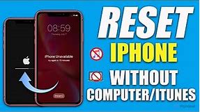 How to Reset iPhone to Factory Settings without Computer/iTunes [Full Guide]