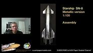 Starship SN-8 metallic version 1:100 scale model presentation