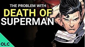 How The Death of Superman BROKE Comics