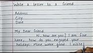 How to write a letter to friend | Vacation | Friendly letter