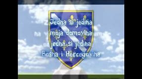 Jedna si Jedina - Himna Bosne i Hercegovine (sa tekstom)