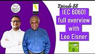 IEC 60601 explained by Leo Eisner (Medical Devices)